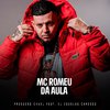 Mc Romeu - Mc Romeu Dá Aula (feat. Dj Douglas Cardoso)