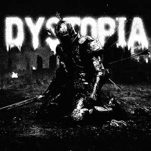 DYSTOPIA