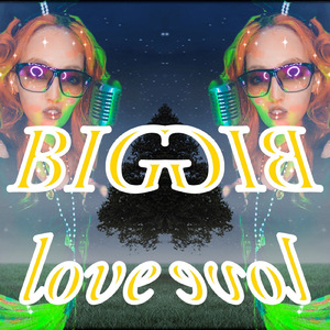 BIGLOVE
