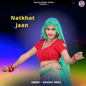 Natkhat Jaan