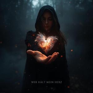 Wer hält mein Herz