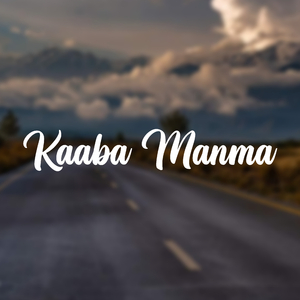 Kabaa Manma