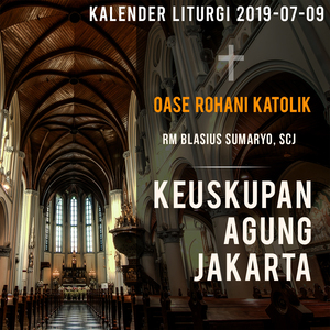Oase Rohani Katolik - Ambil Bagian dalam Karya Tuhan (Kalender Liturgi 2019-07-09)