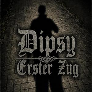 Erster Zug (feat. Dipsy)