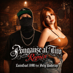 Pónganse al Tiro (Remix)
