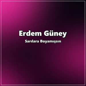 Sarılara Boyamışsın