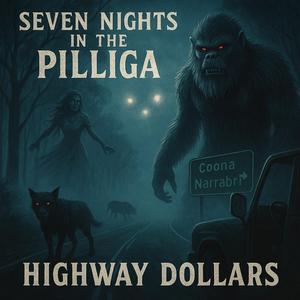 Seven Nights In The PILLIGA