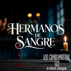 Hermanos de Sangre
