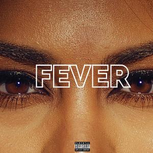 Fever (Get it Poppin) (Radio Edit)