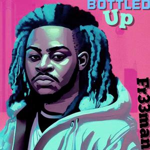 Bottled Up