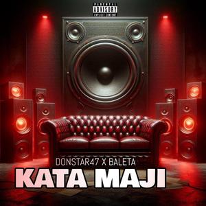Kta Maji (feat. Baleta)