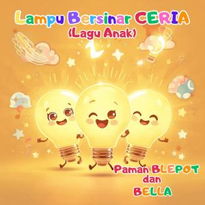 Lampu Bersinar (Paman Blepot dan Bella) anak anak