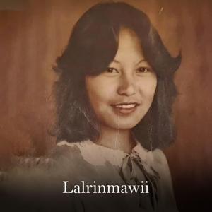 Lalrinmawii Chung Chhawrthlapui