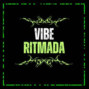 VIBE RITMADA