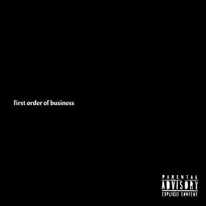 first order of business