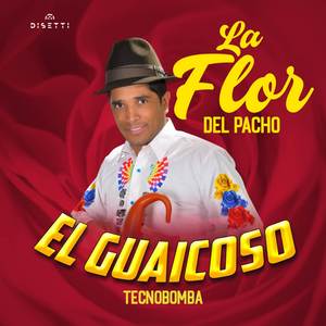 La Flor Del Pacho