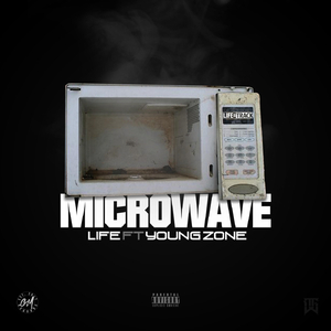 Microwave (feat. Young Zone)