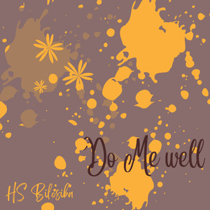 Do Me Well