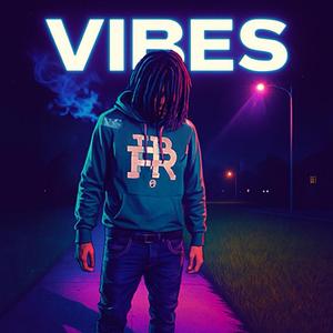 Vibes (Freestyle)
