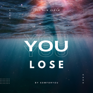 You Lose