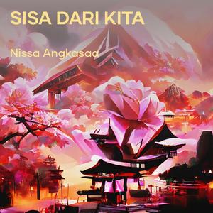 Sisa Dari Kita (Remastered 2024)
