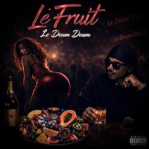 Le Fruit