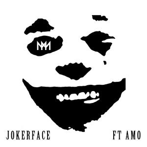 Jokerface (feat. Amo G)