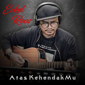 Atas Kehendakmu