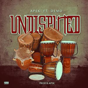 Undisputed (feat. Demo)