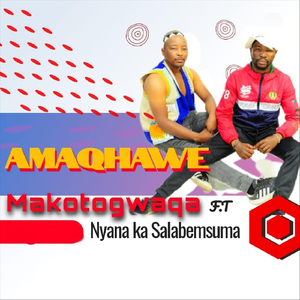 Amaqhawe (feat. Nyana ka Salabemsuma)