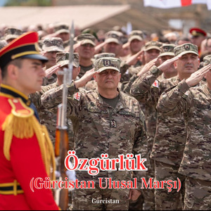 Özgürlük (Gürcistan Ulusal Marşı)
