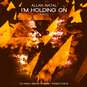 I'm Holding On (Bruno Knauer Mix)