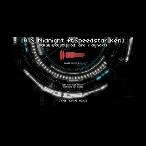 RAGE BROS!! (feat. Speedstar Ken)