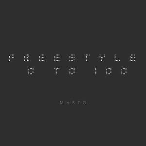 0 to 100 - Freestyle