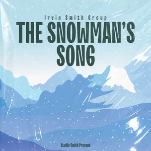 The Snowman’s Song