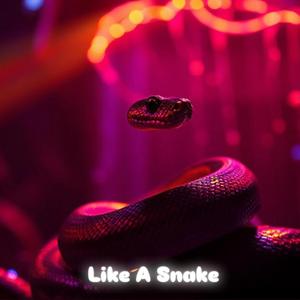 Like A Snake