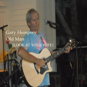 Old Man {look At Your Wife}