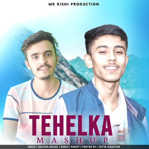 Tehelka Mashup