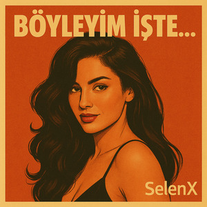 Böyleyim İşte!