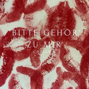 Bitte gehör' zu mir