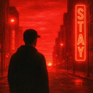STAY