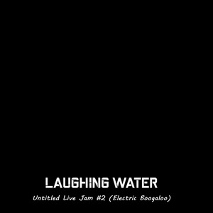 Untitled Live Jam #2 : Electric Boogaloo