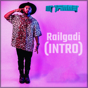 Railgadi (Intro)