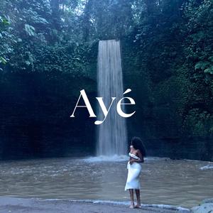 Ayé