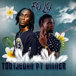Folo (feat. Dinner)