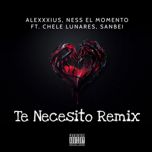 Te Necesito (Remix)