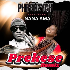 Prekese (feat. Nana Ama) (remix)