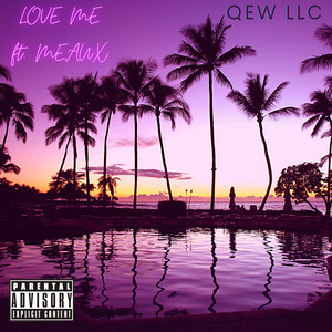 Love Me