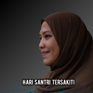Hari santri tersakiti (Freestyle)