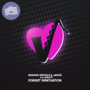 Forget Infatuation (feat. Mieczyk) (Original Mix)